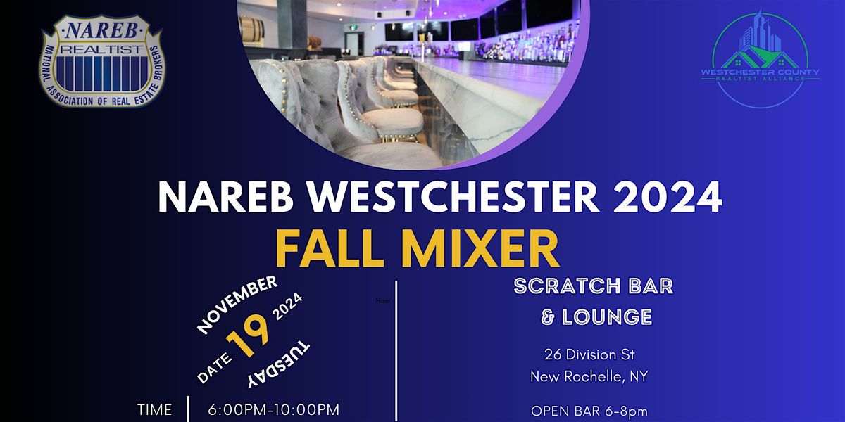 NAREB WESTCHESTER FALL MIXER