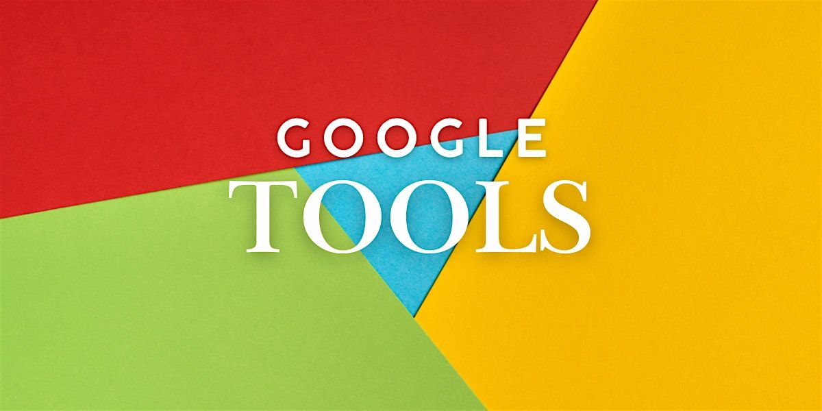 Google Tools (2 CEUs #256-4600-E)