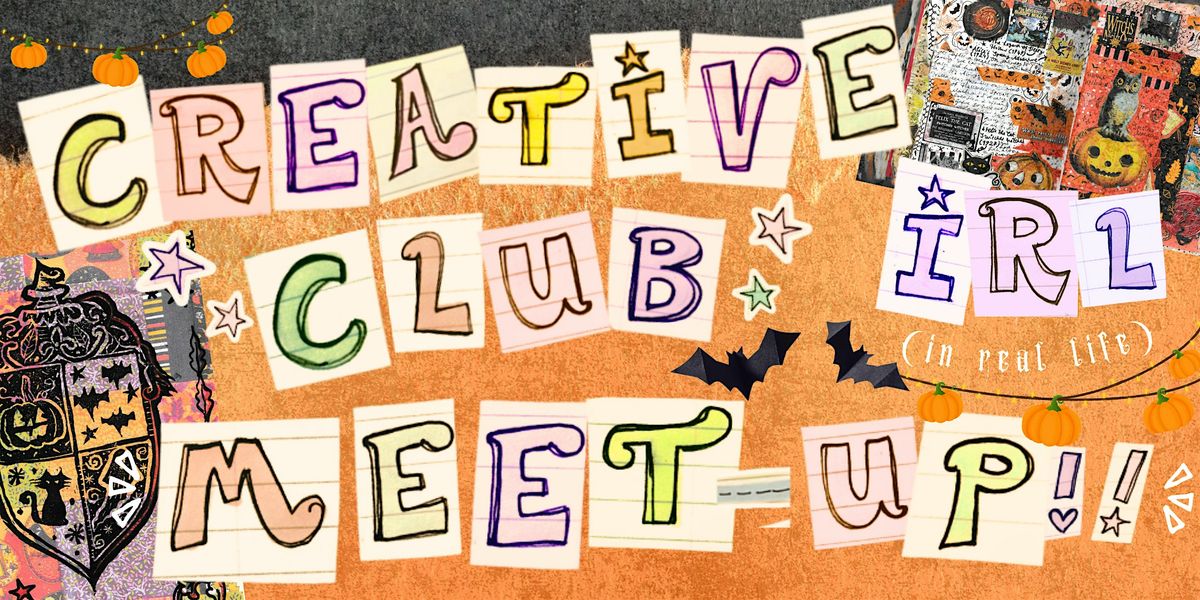 Creative Club IRL meet-up: journaling, scrapbook & creative hobby hangout!