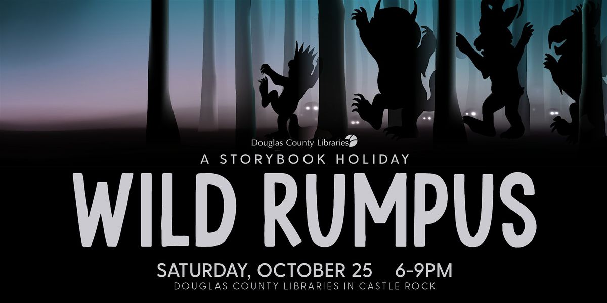 A Storybook Holiday: Wild Rumpus