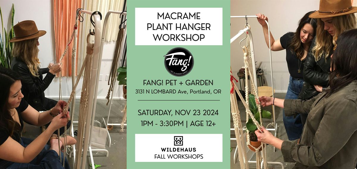 Plant Hanger Workshop with WILDEHAUS