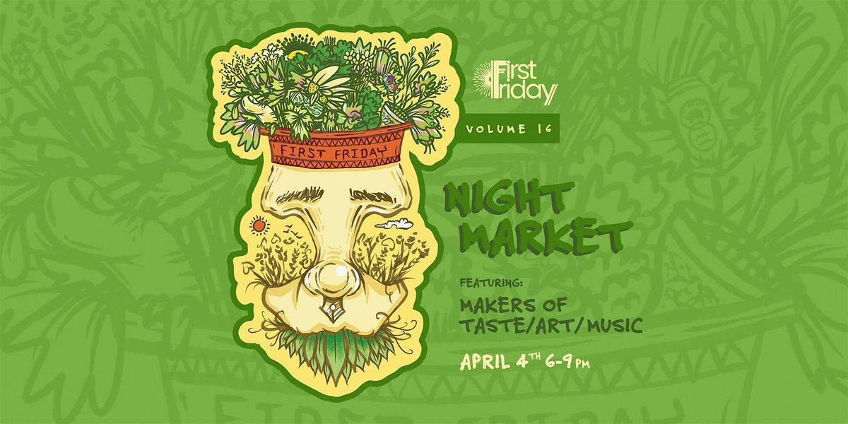 First Friday: Night Market and Food + Beer Pairing