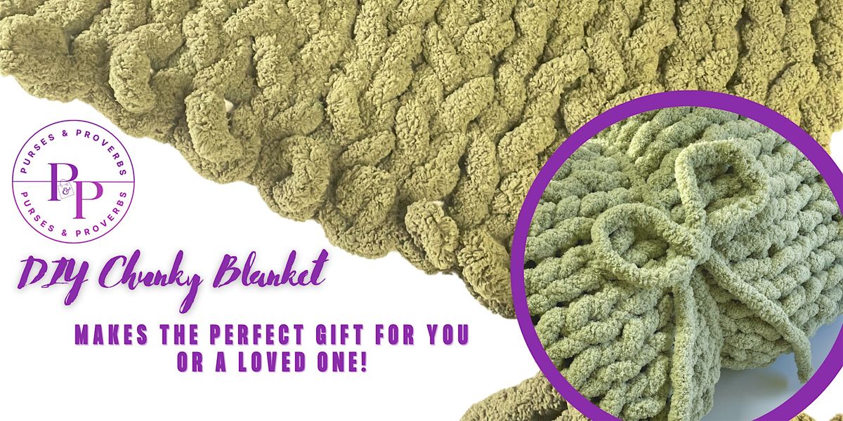 Chunky Knit Throw Blanket Class