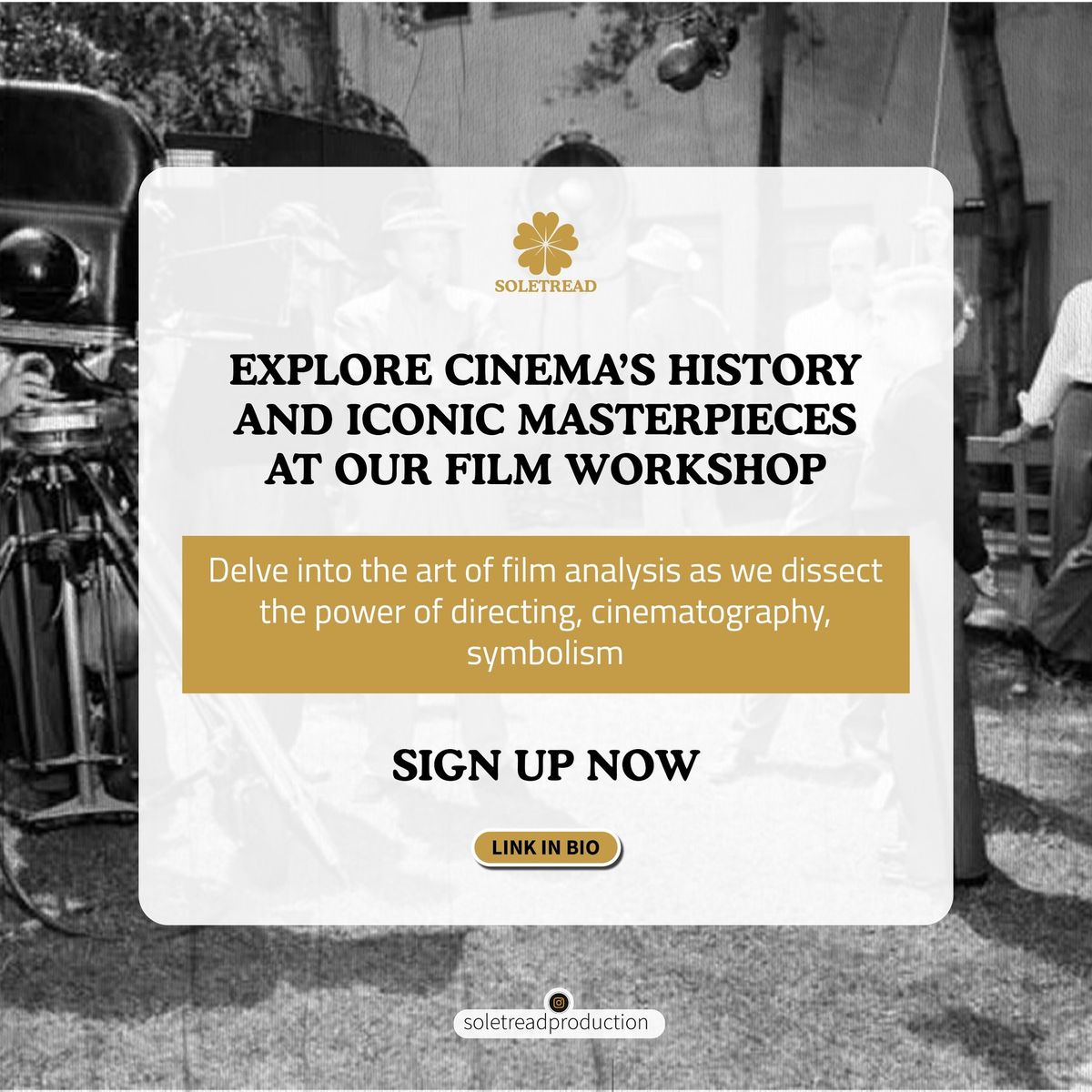 Foundations of Filmmaking and Film Studie Workshop