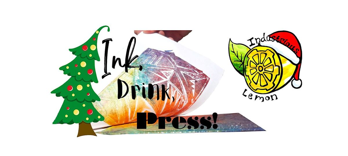 Ink, Drink, Press! - Festive Edition - Greetings Cards