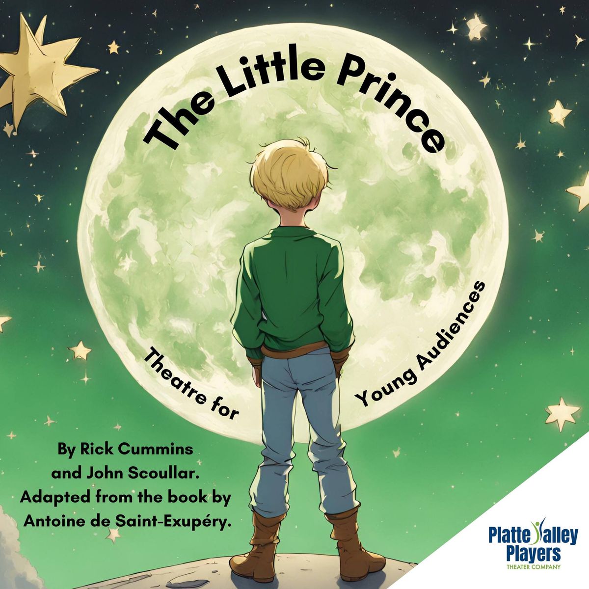 The Little Prince, presented by Platte Valley Players (FREE SHOW FOR ALL AGES!)