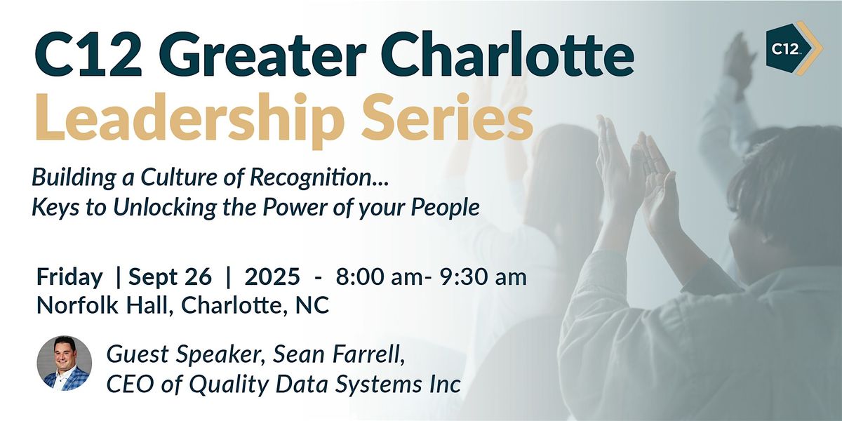 C12 Greater Charlotte Leadership Series