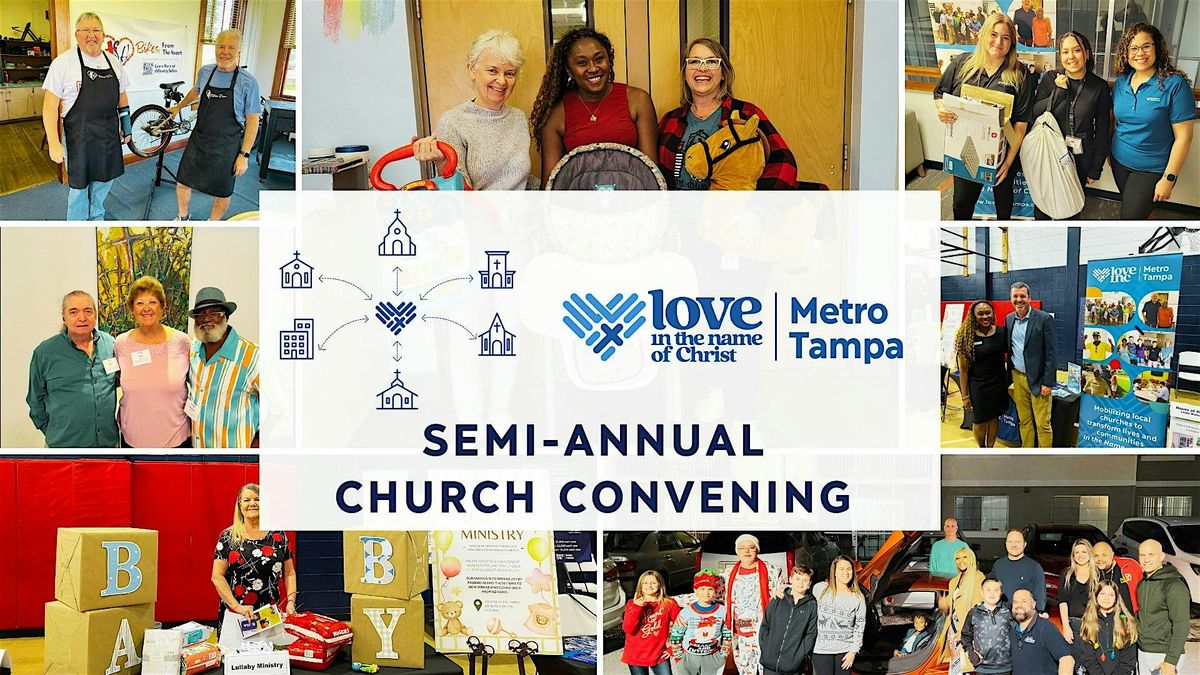 Semi-Annual Church Convening