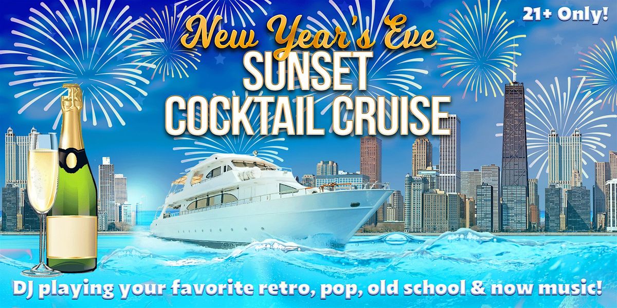 New Year's Eve Sunset Cocktail Cruise on Wednesday, December 31st