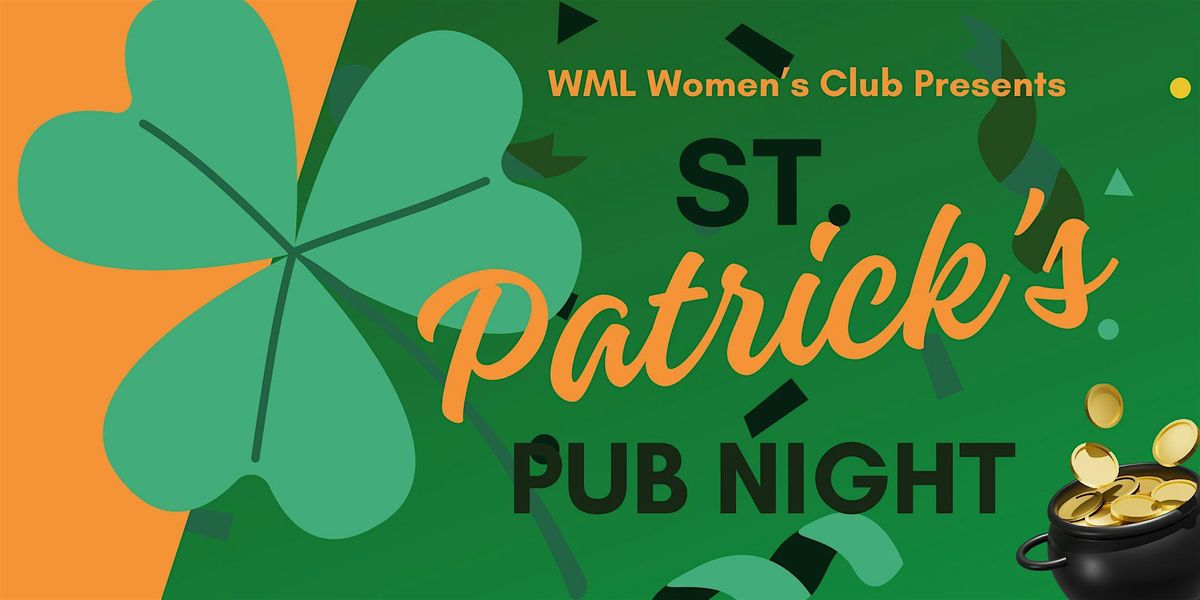 WML Womens Club St. Patrick's Pub Night 2025