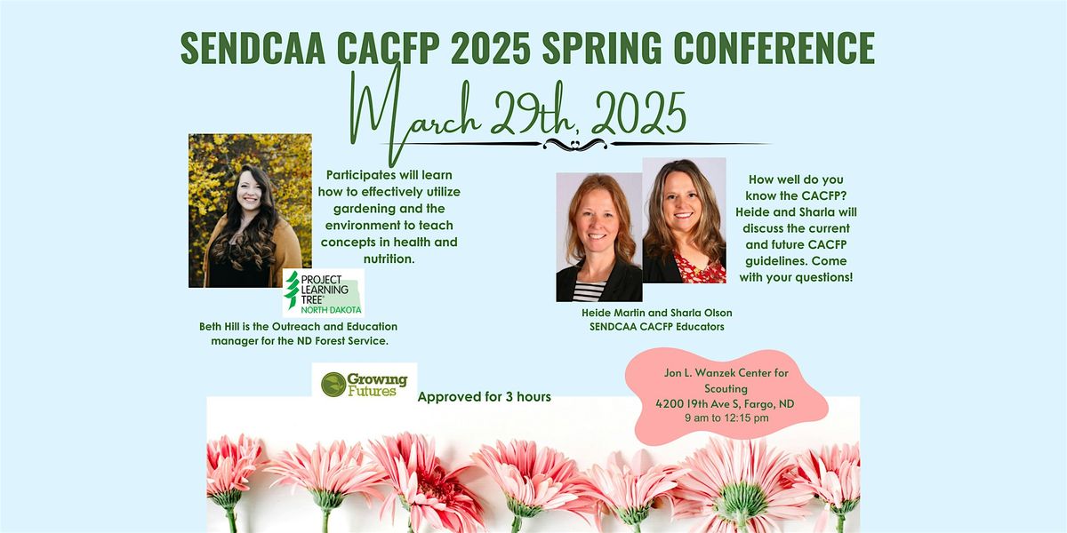 SENDCAA CACFP 2025 SPRING CONFERENCE