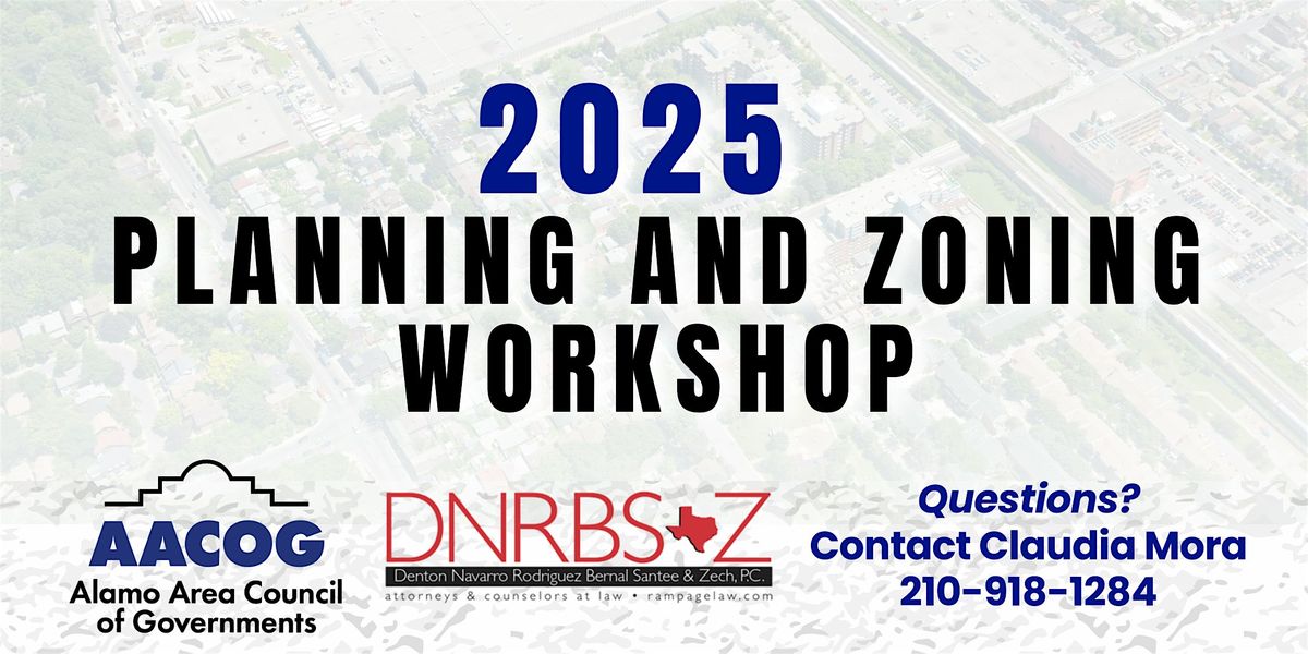 2025 Planning and Zoning Workshop