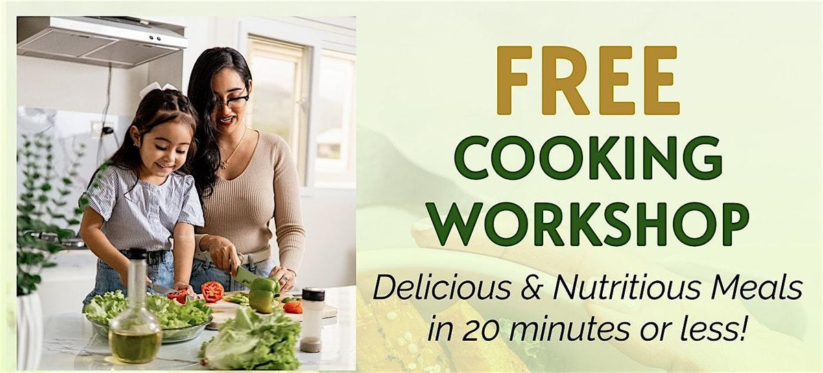 FREE  FOOD & COOKING WORKSHOP
