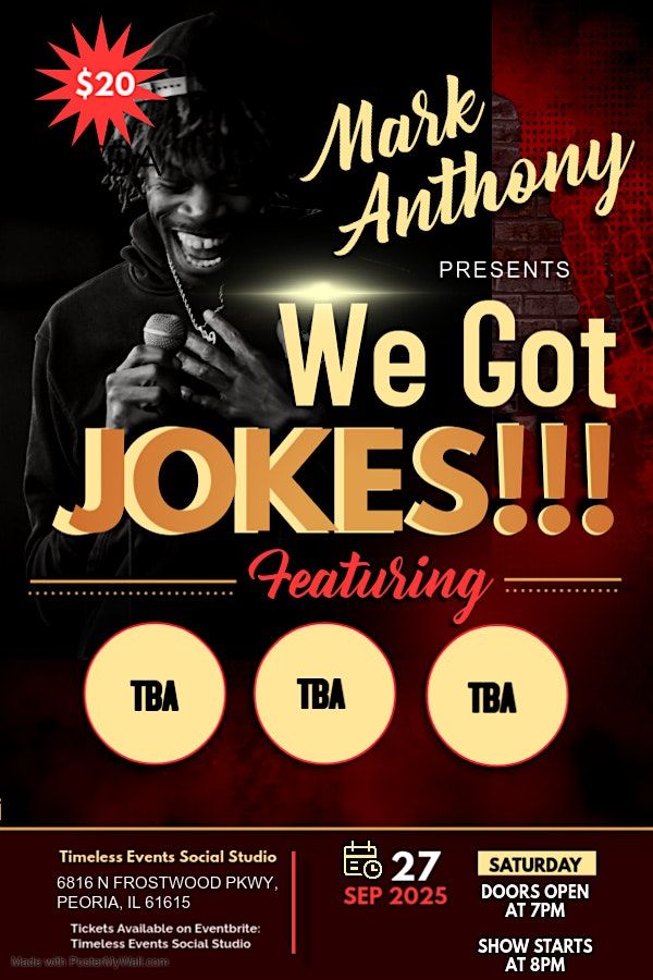 Timeless Events Social Studio presents "We Got Jokes"