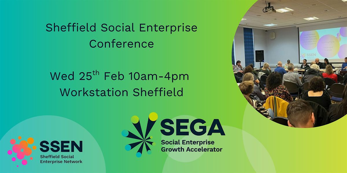 Sheffield Social Enterprise Conference (SAVE THE DATE)