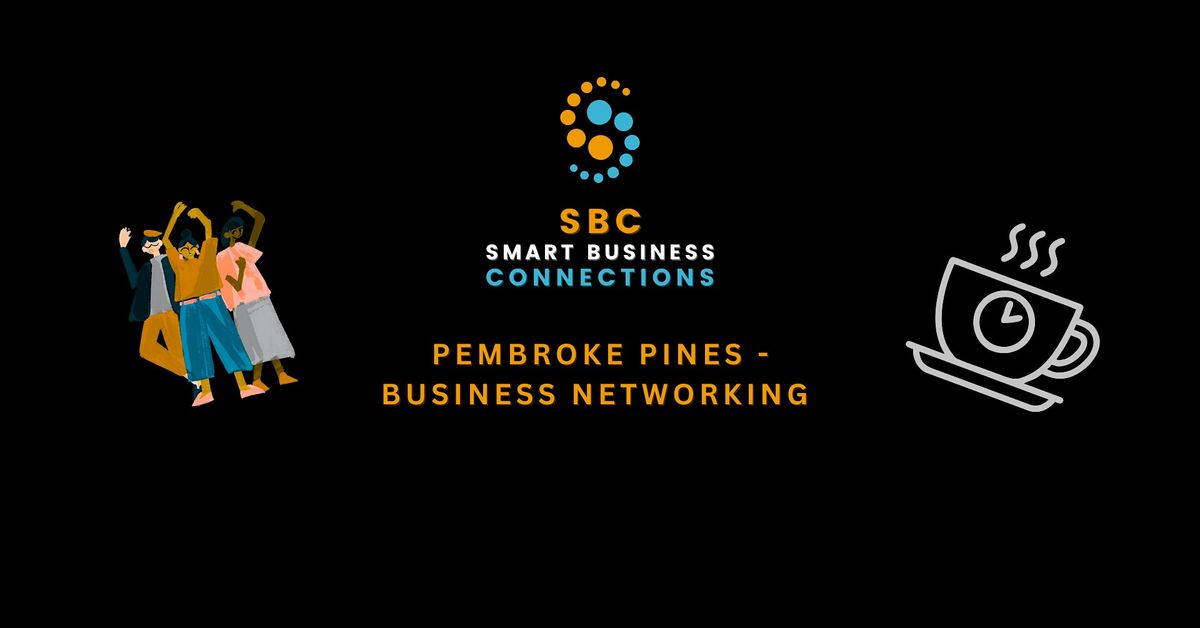 Business Networking in Pembroke Pines - Breakfast Edition