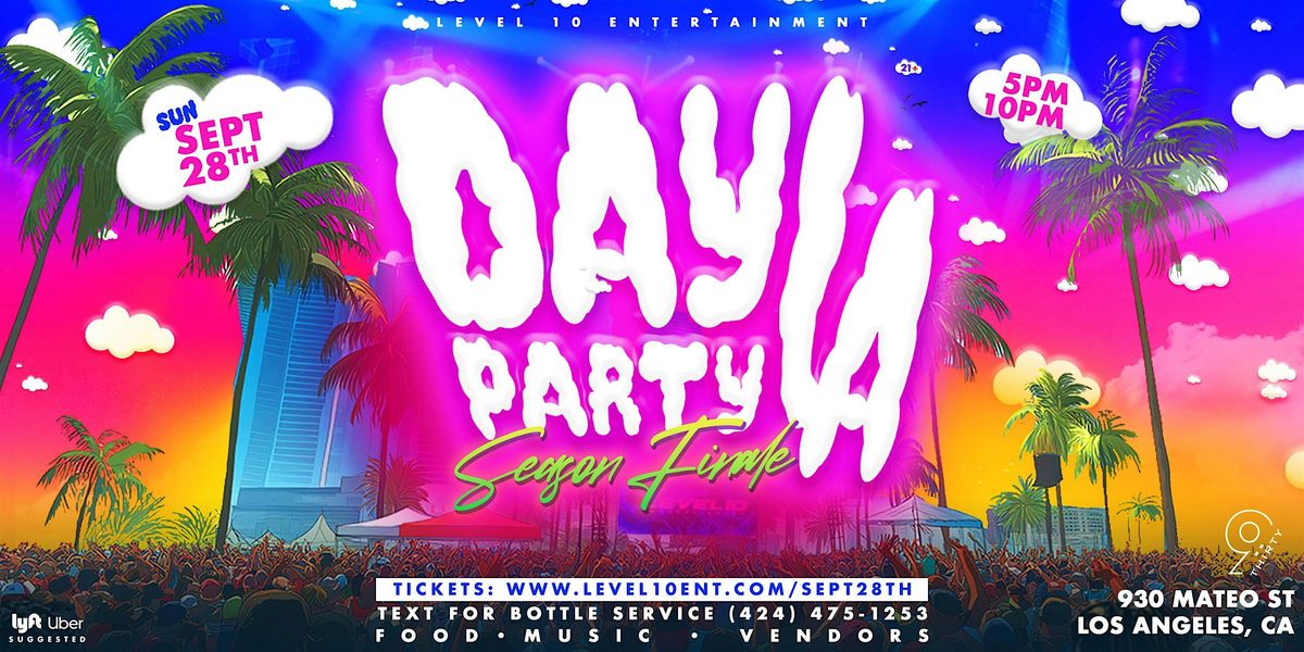 Day Party LA: Season Finale