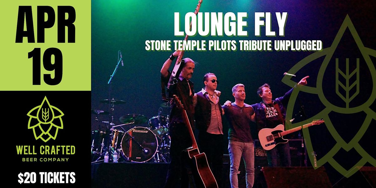 Stone Temple Pilots Tribute Semi-Unplugged - Lounge Fly 