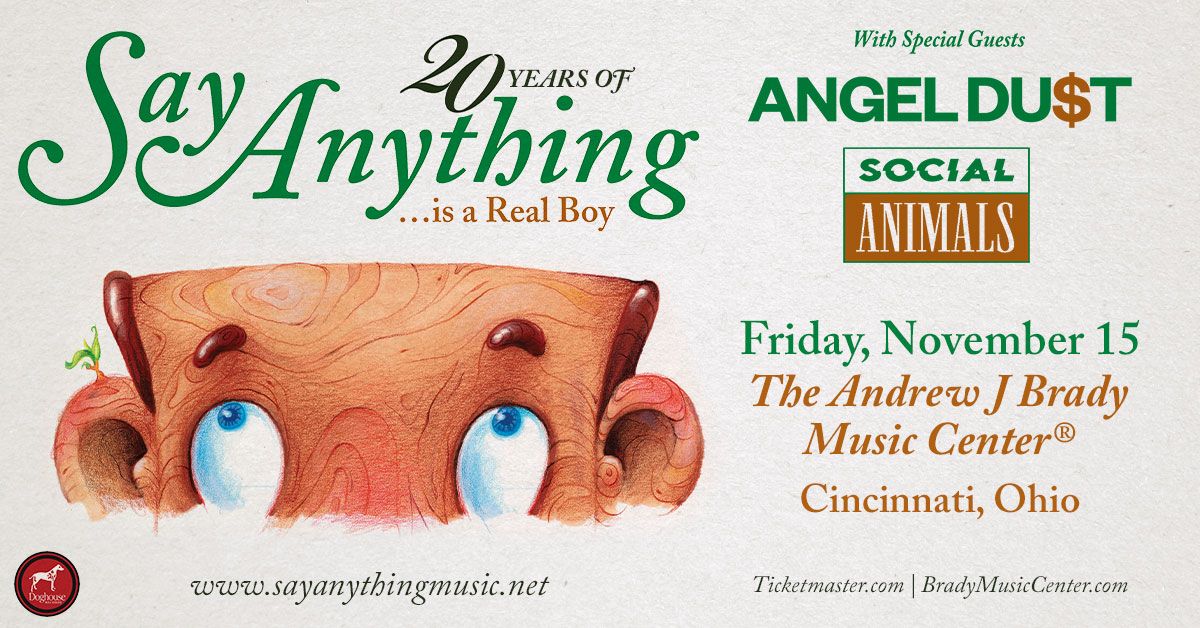 Say Anything: Is A Real Boy 20th Anniversary Tour with special guests Angel Du$t and Social Animals