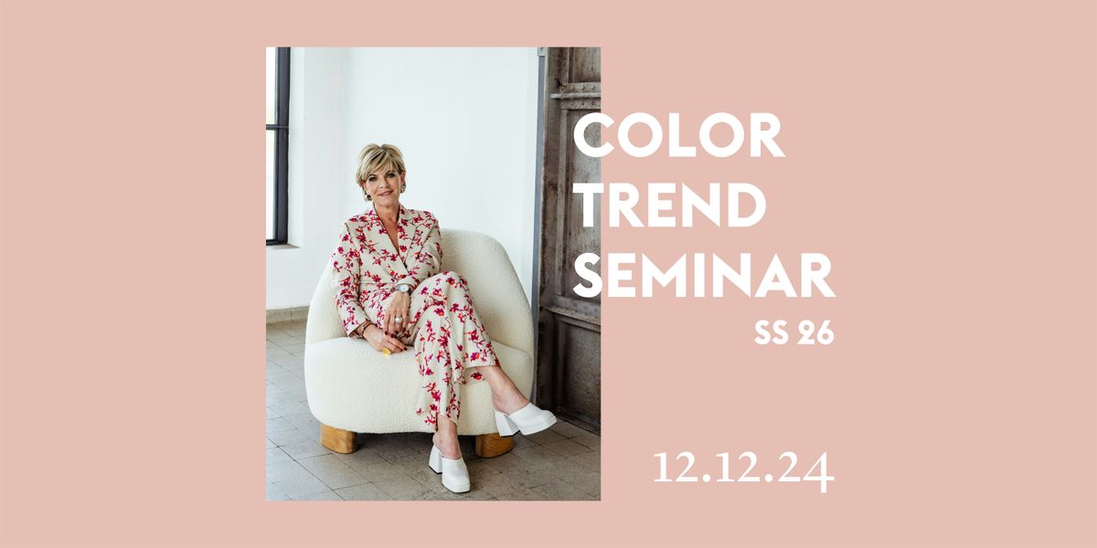 Color Trend Seminar Spring\/Summer 2026 (Voormiddag Sessie)