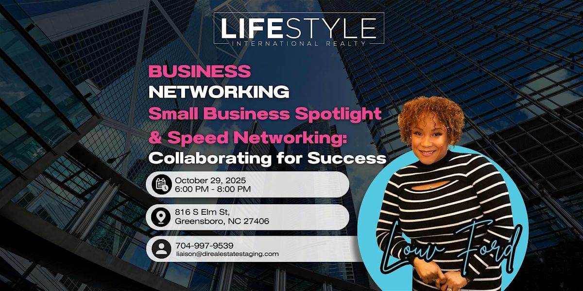 Small Business Spotlight and Speed Networking: Collaborating for Success