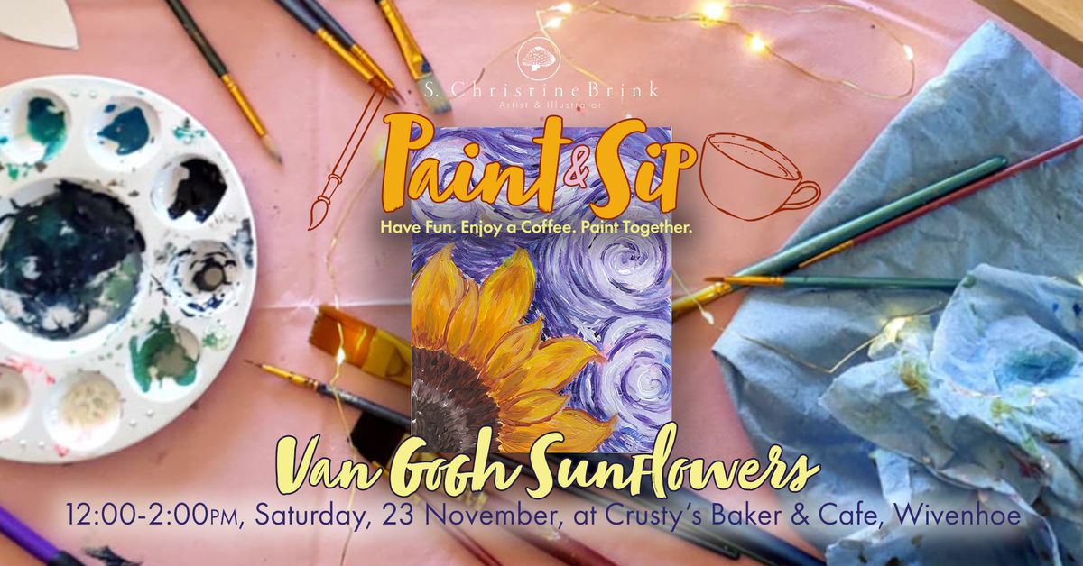 Paint & Sip -  Van Gogh Sunflowers \ud83c\udf3b\u2601\ufe0f