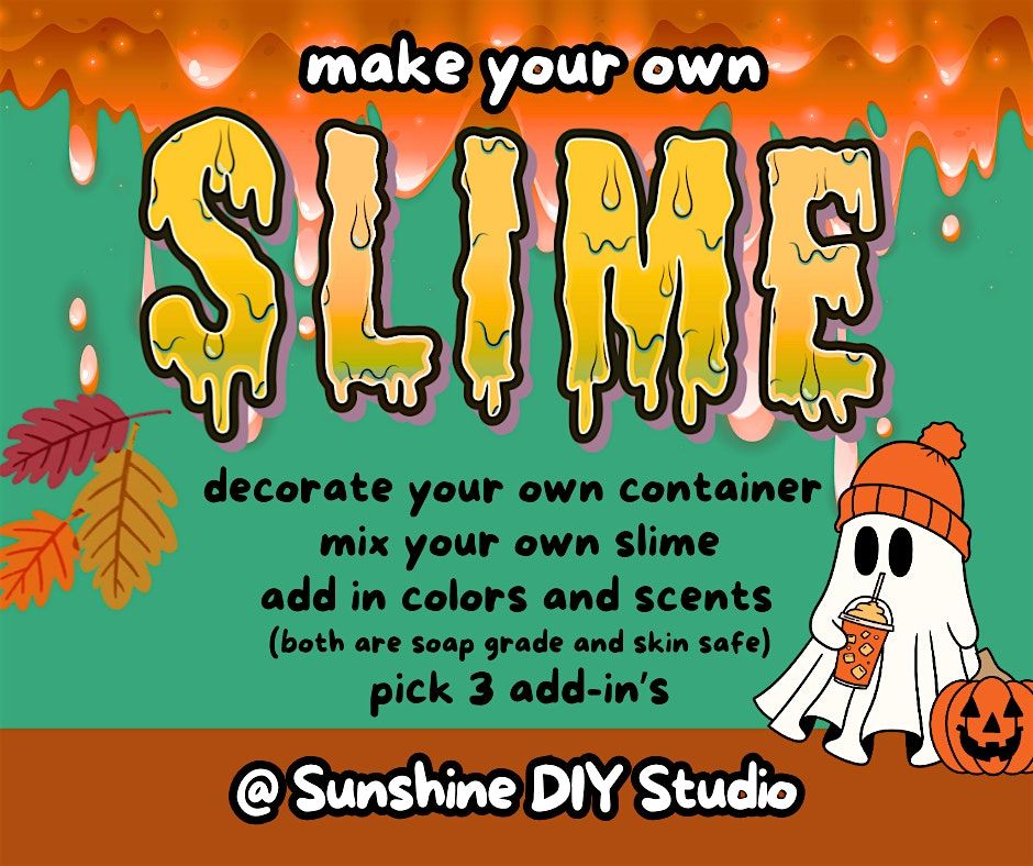 Make Your Own SLIME!