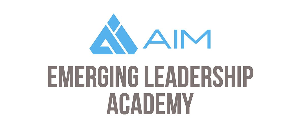 AIM Emerging Leadership Academy - Fall Session