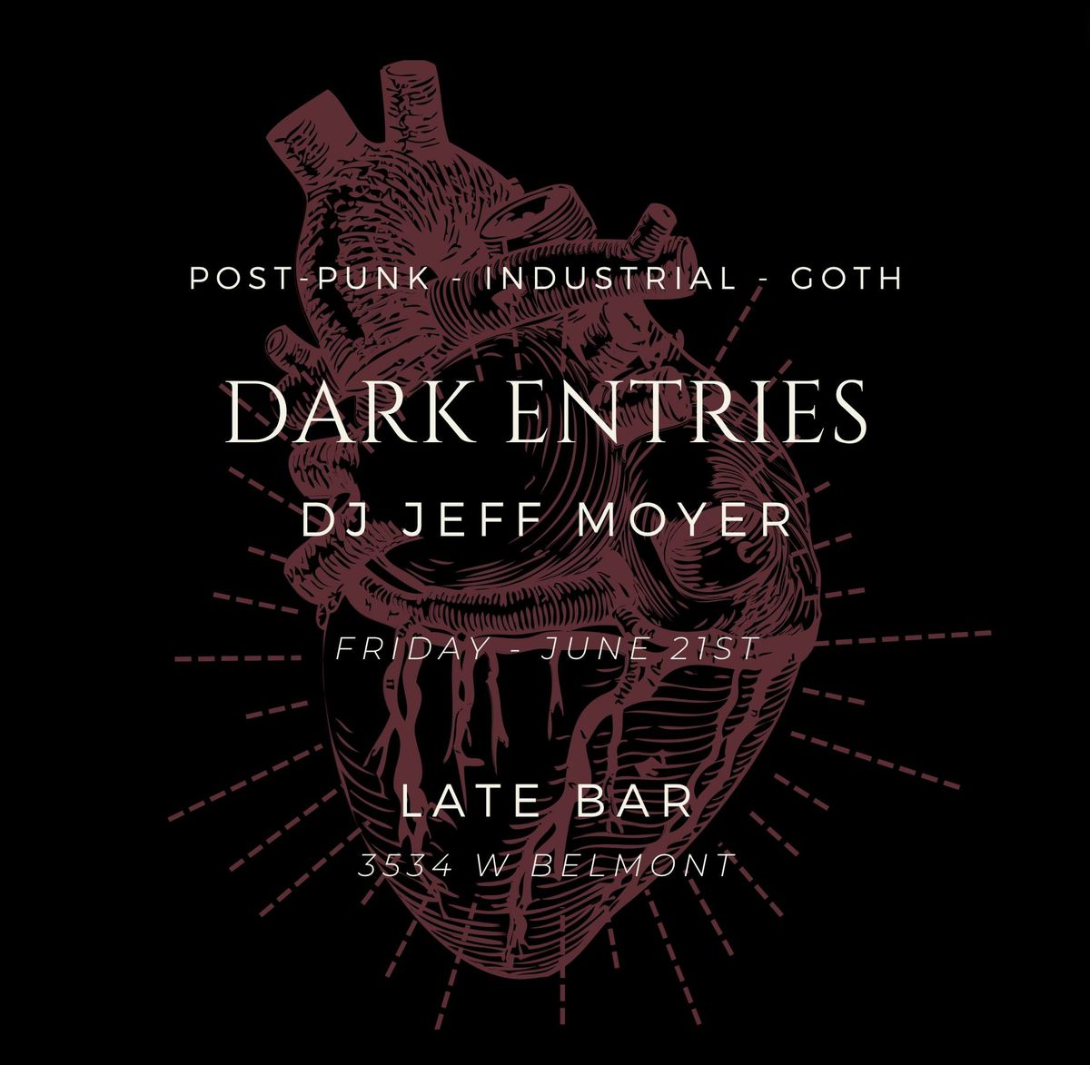 Dark Entries - DJ Jeff Moyer @ Late Bar - Post-Punk, Industrial & Maybe Some Goth!