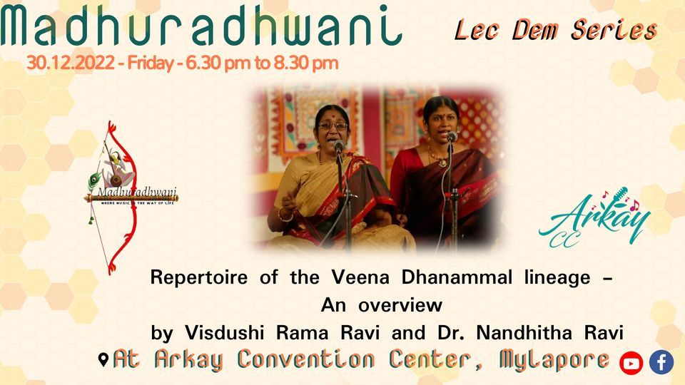  Madhuradhwani's Season Lec Dem Series-Veena Dhanammal lineage -Vidhusi  Rama Ravi  