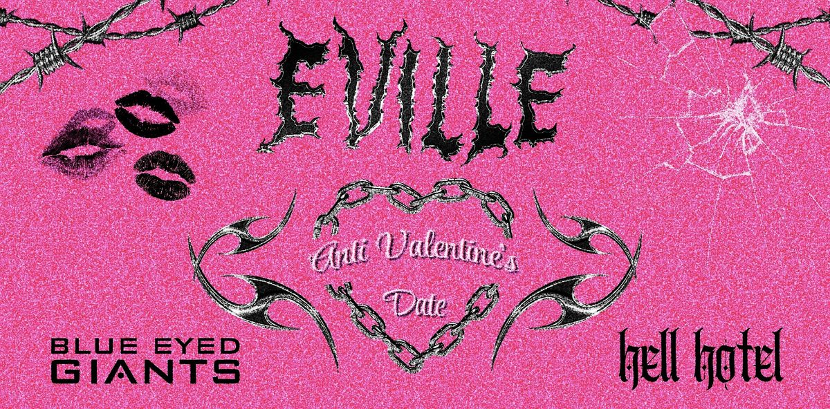 Eville's Anti Valentine's Date