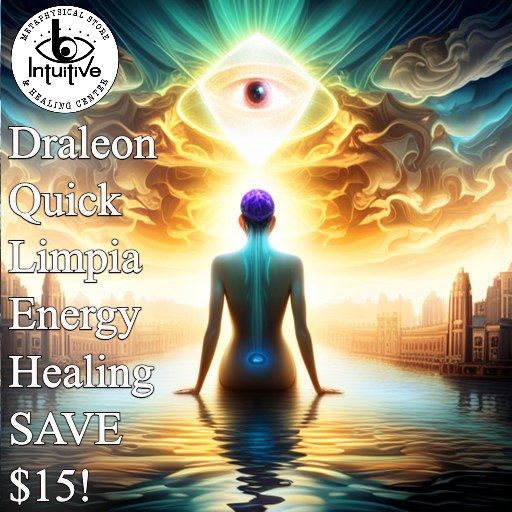 SAVE $15 on Draleon Quick Limpia Energy Healings!