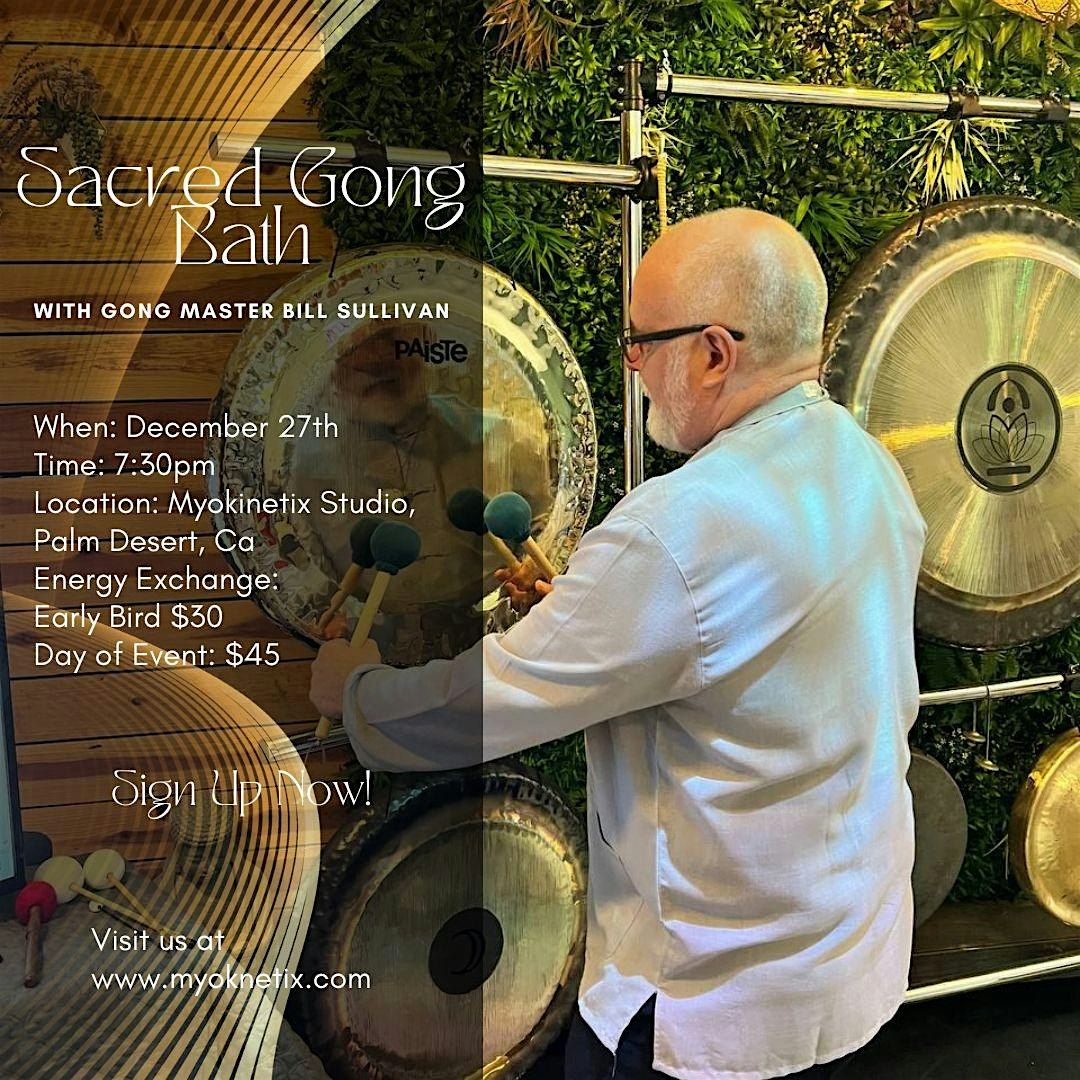 Sacred Gong Bath w\/ Bill Sullivan