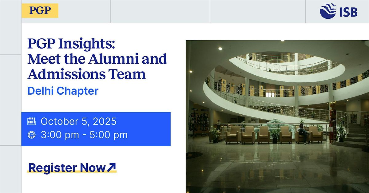 PGP Insights: Meet the Alumni and Admissions Team at New-Delhi
