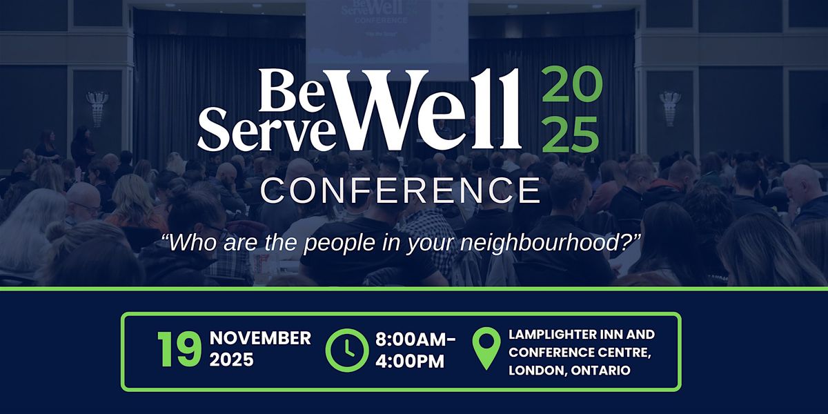 7th Annual Be Well Serve Well Conference