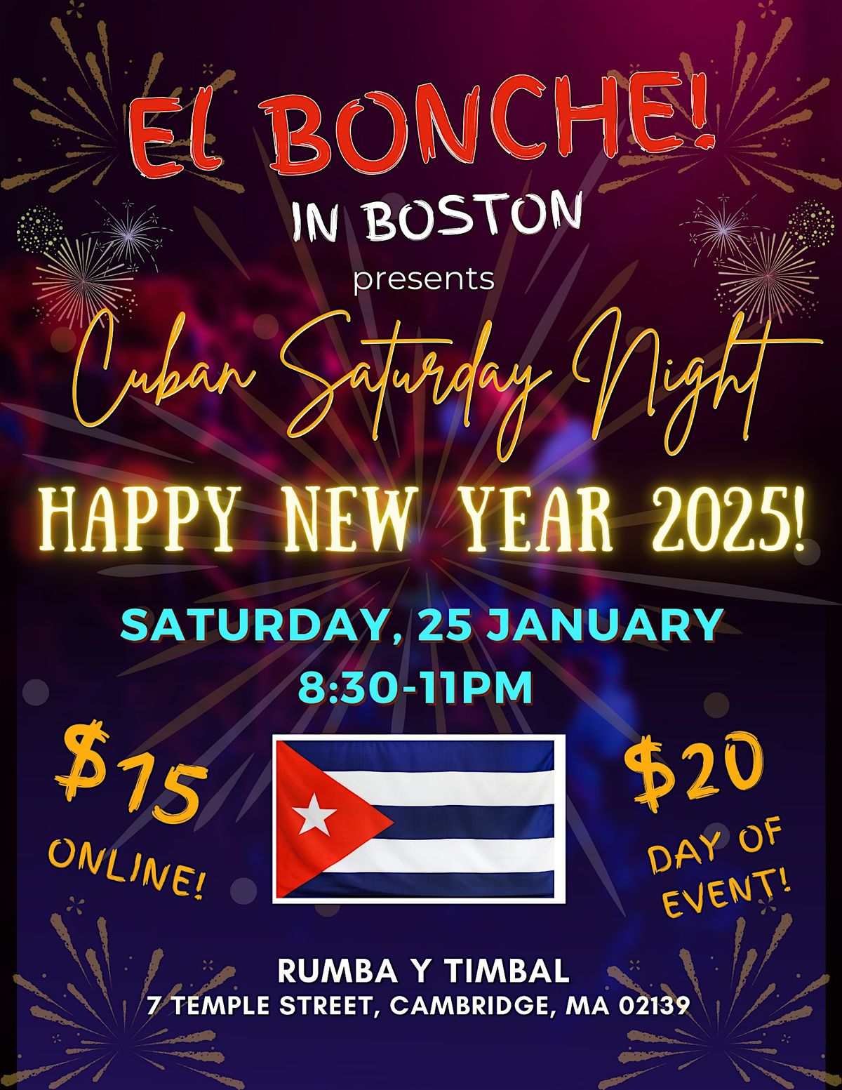 EL BONCHE CUBAN SATURDAY NIGHT \u2013 HAPPY NEW YEAR 2025!