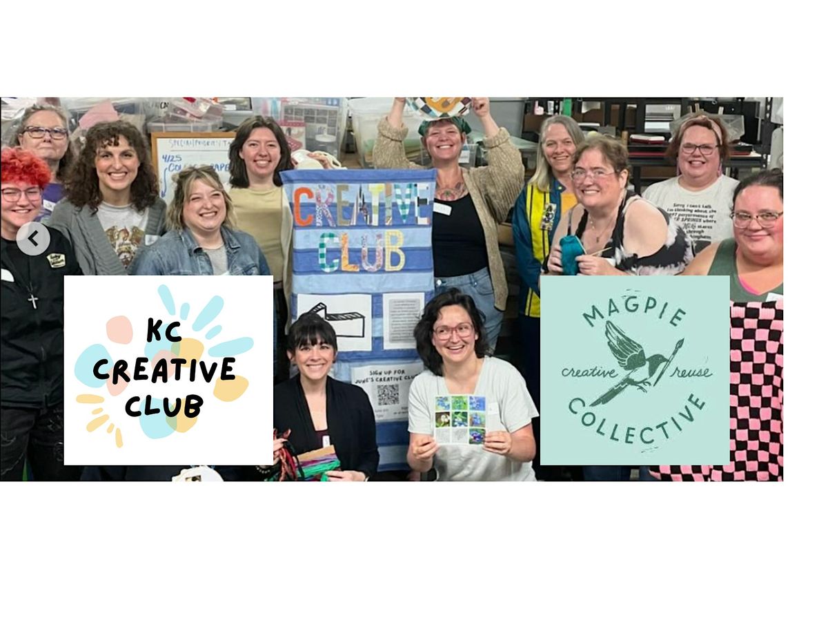 KC Creative Club Meetup w\/ Magpie Creative Reuse Collective Feb 9th