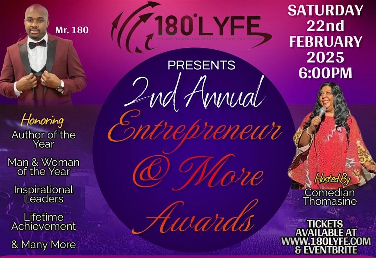 180Lyfe Enterprise 2nd Annual Entreprenuer and more Awards