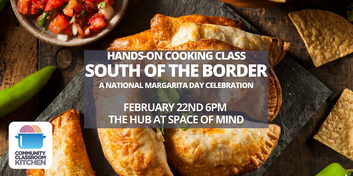 South of the Border: National Margarita Day Celebration