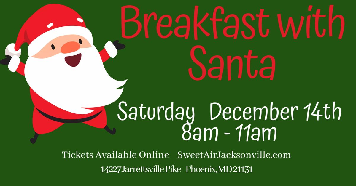 Breakfast with Santa!