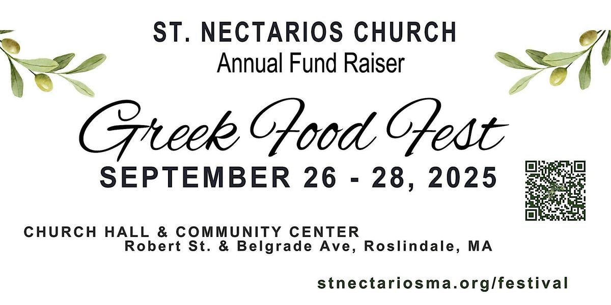 GREEK FOOD FESTIVAL: ROSLINDALE,MA