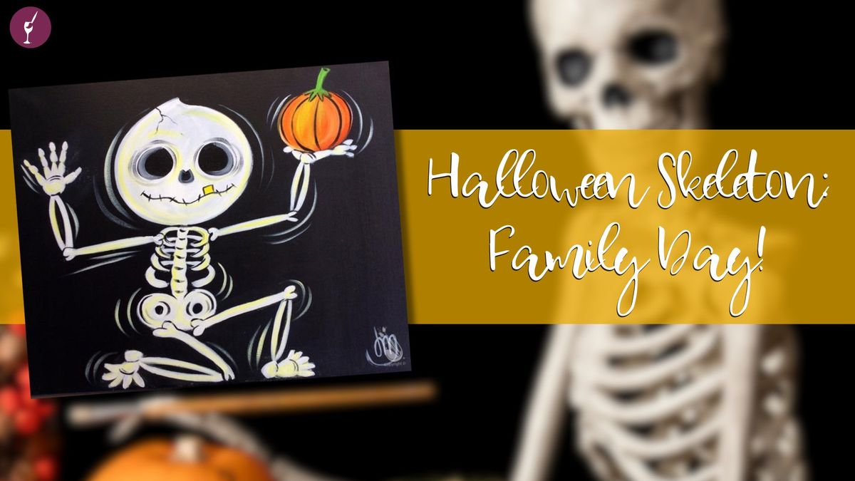 Halloween Skeleton: Family Day!