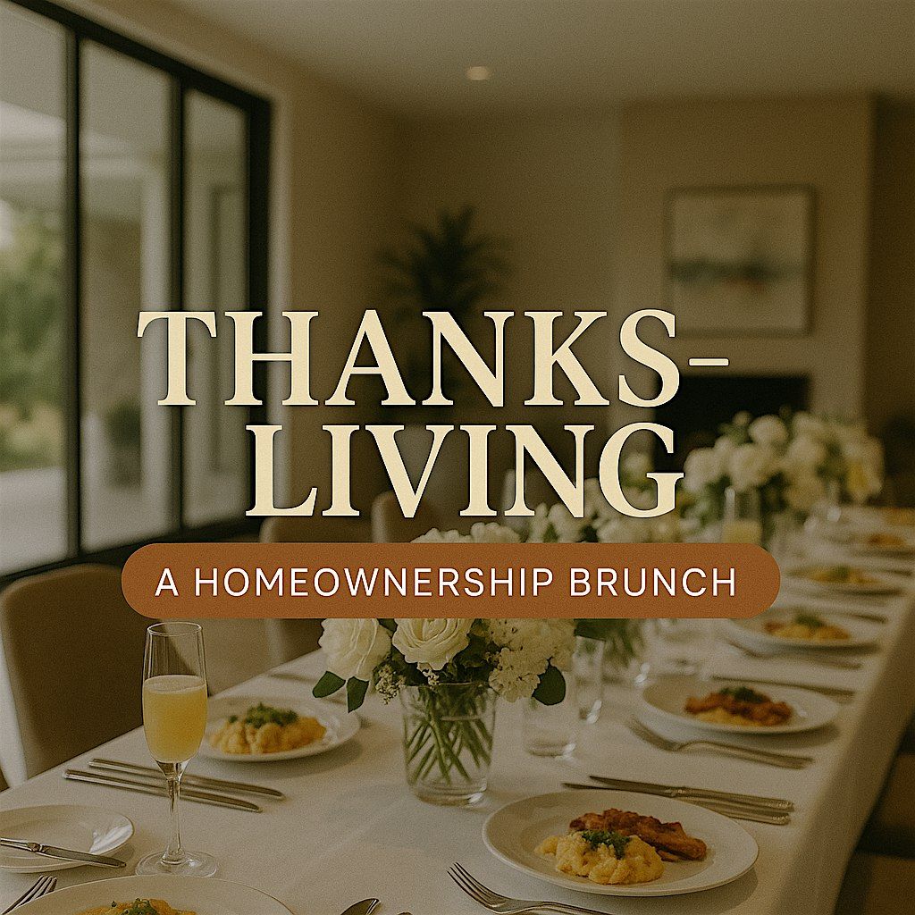 Thanks-Living Homeownership Brunch