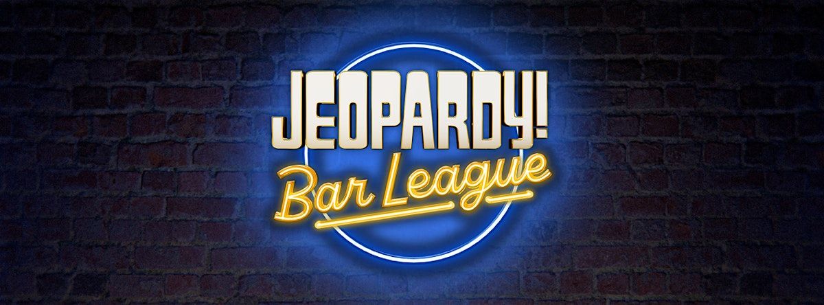 JEOPARDY! BAR LEAGUE