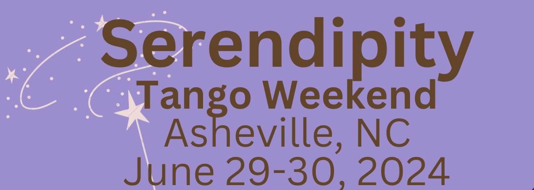 Serendipity Tango Weekend with Instructor Carrie Field