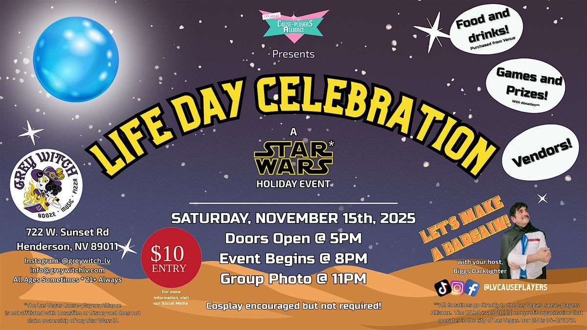 Las Vegas Cause-players Alliance Presents: A Life Day Celebration!