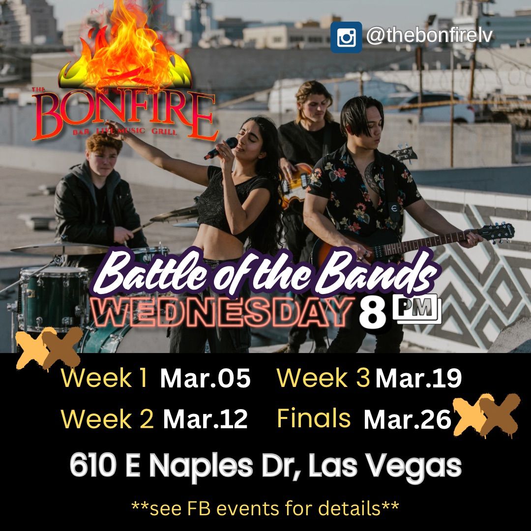 Bonfire \ud83d\udd25 Battle of the Bands March FINALS