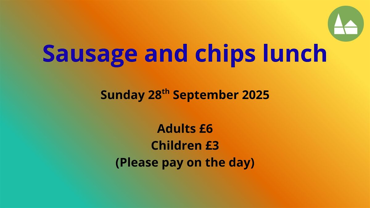 Sausage & chips lunch
