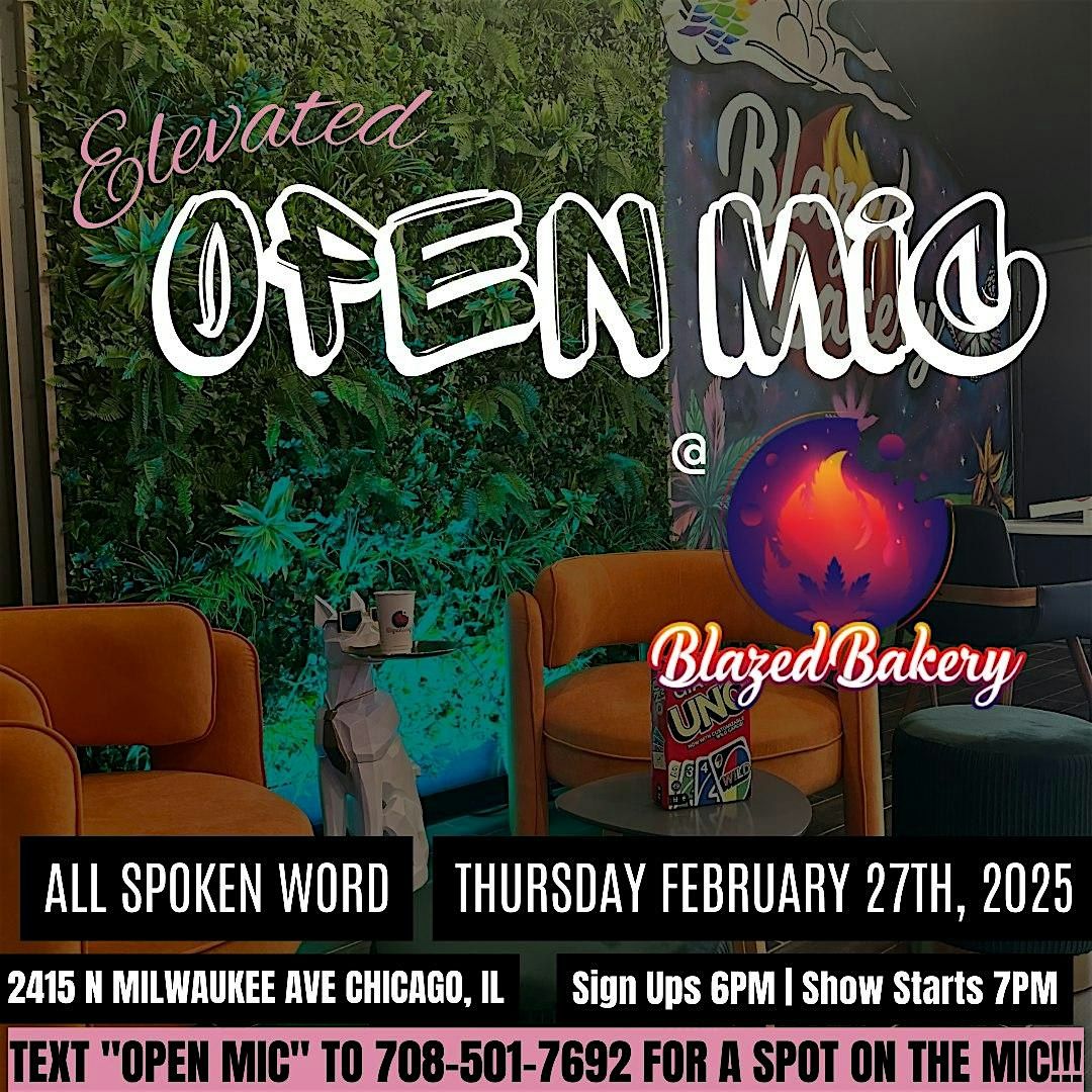 Elevated Open Mic @ Blazed Bakery