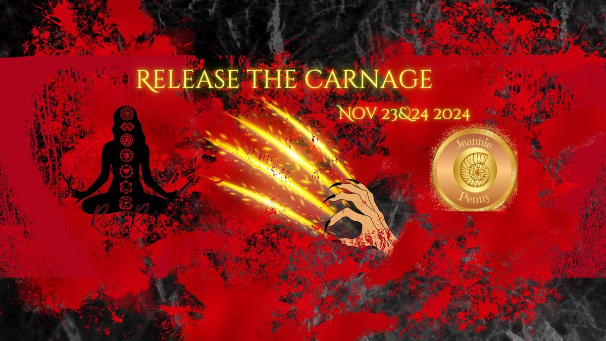 Release  The Carnage